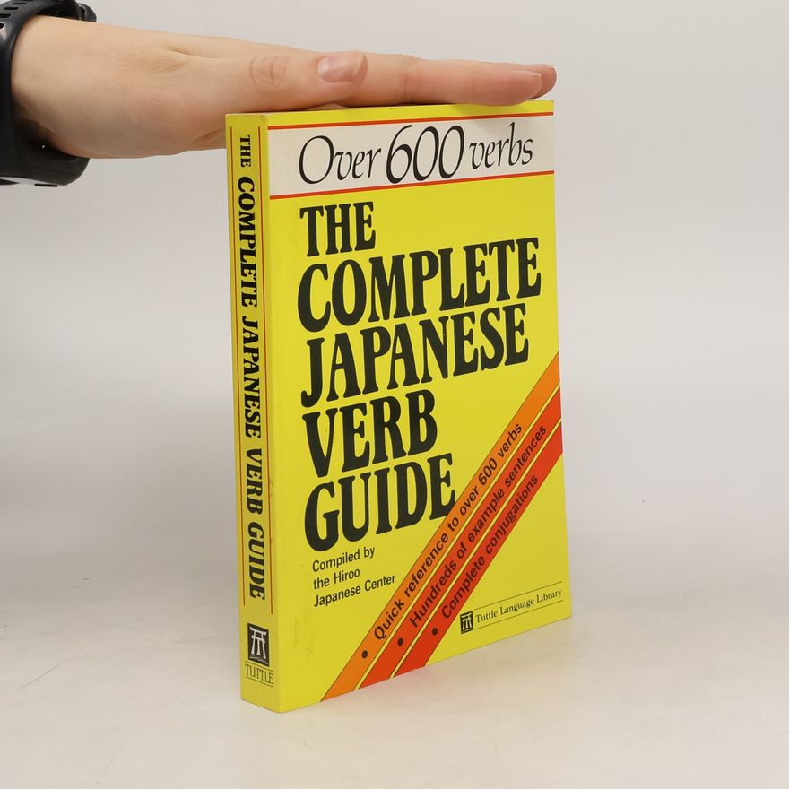 Hiroo Japanese Center The Complete Japanese Verb Guide