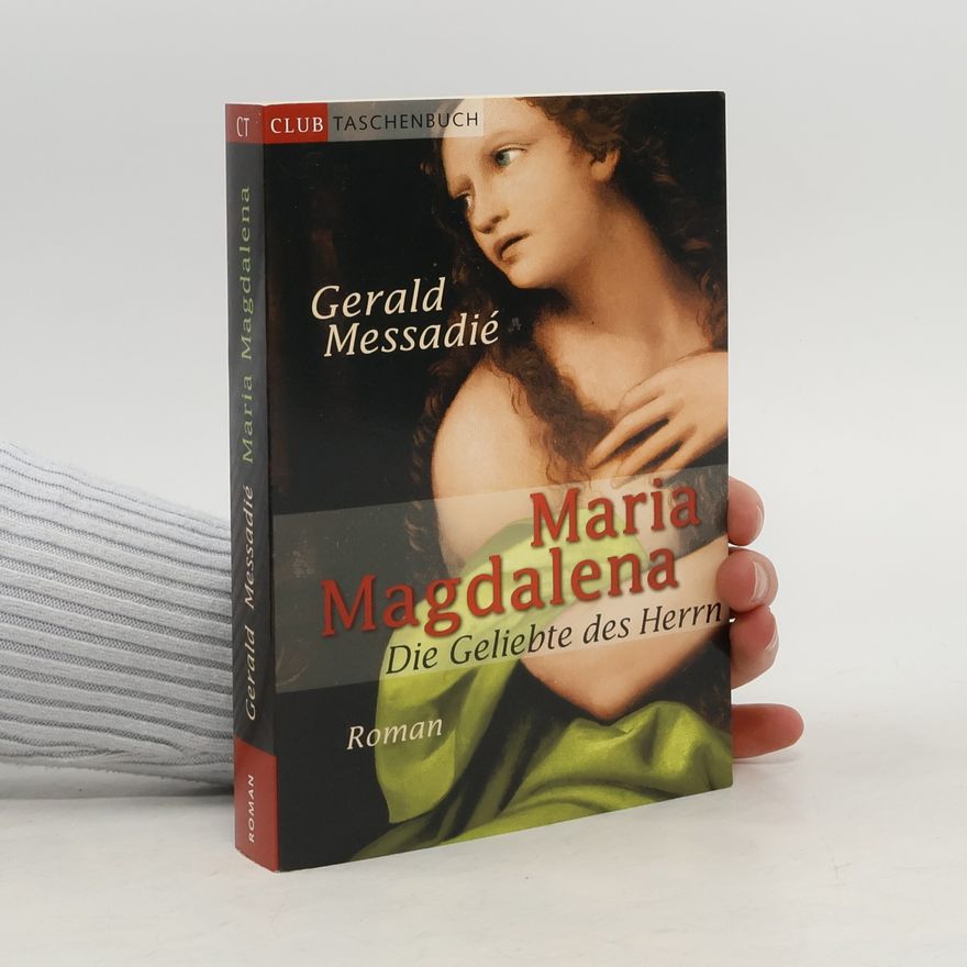 Gérald Messadié Maria Magdalena