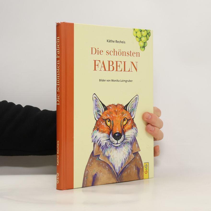 Käthe Recheis Die schönsten Fabeln