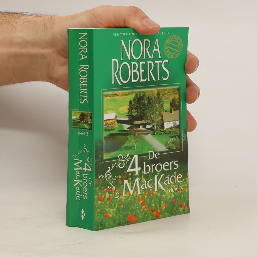 Nora Roberts De 4 broers MacKade, deel 2