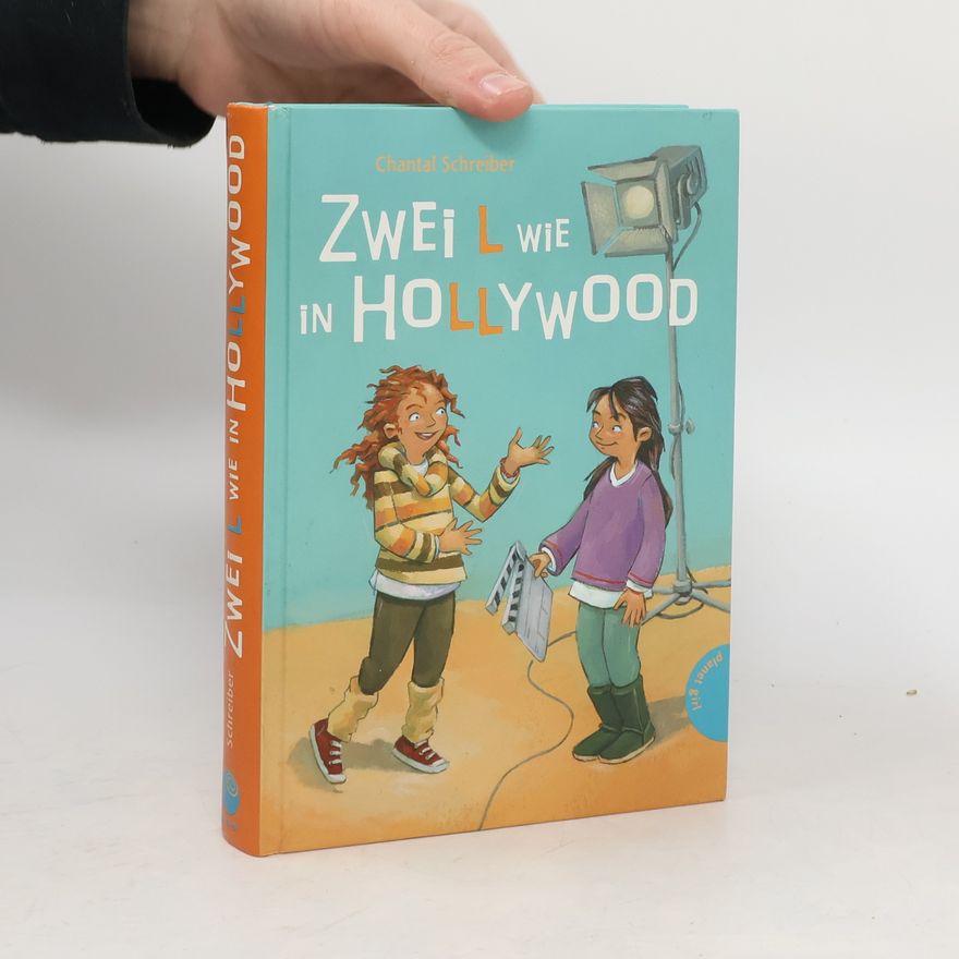 Chantal Schreiber Zwei L wie in Hollywood