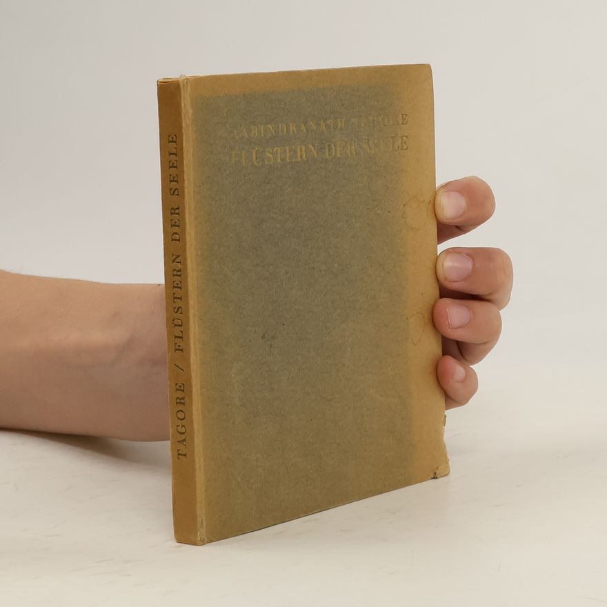 Rabindranath Tagore Flüstern der Seele
