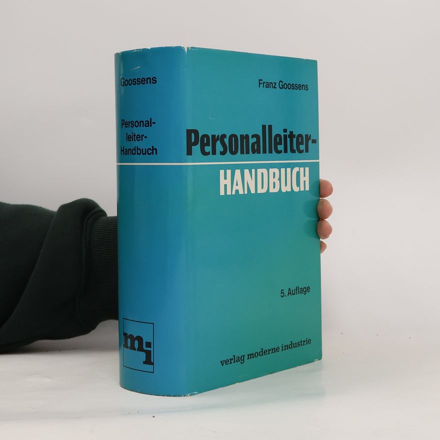 Franz Goossens Personalleiter-Handbuch