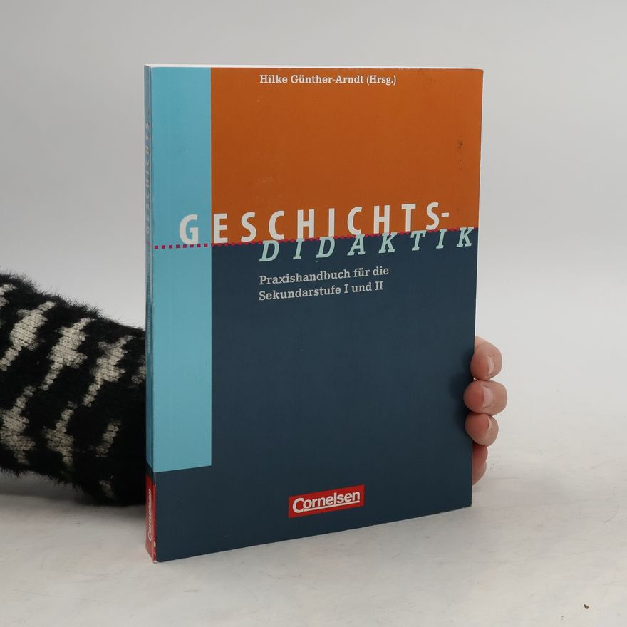 Hilke Günther-Arndt Geschichts-Didaktik