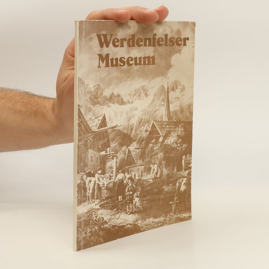 Franz Prinz zu Sayn-Wittgenstein Das Werdenfelser Heimatmuseum Garmisch-Partenkirchen