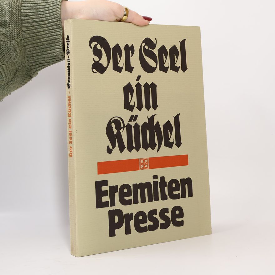 Various authors Der Seel ein Küchel