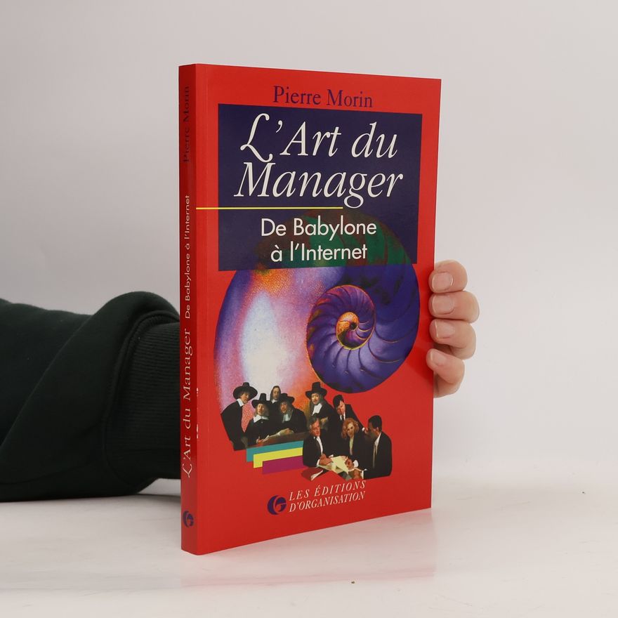 Pierre Morin L'art du manager