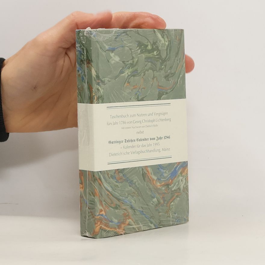 Georg Christoph Lichtenberg Taschenbuch zum Nutzen und Vergnügen fürs Jarh 1786