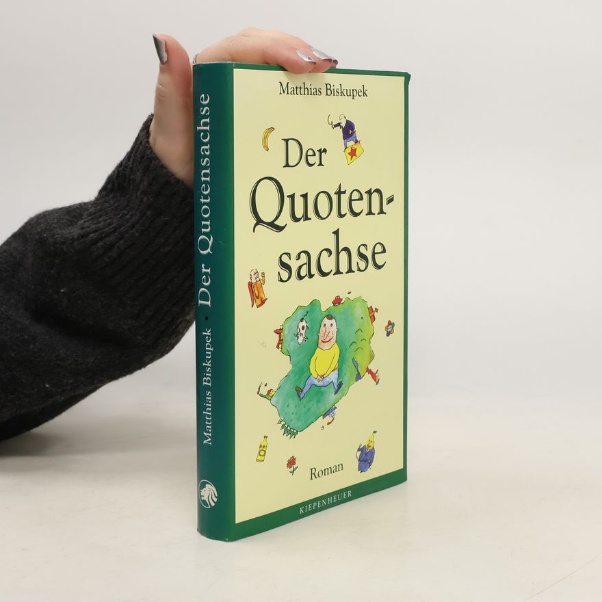 Matthias Biskupek Der Quotensachse