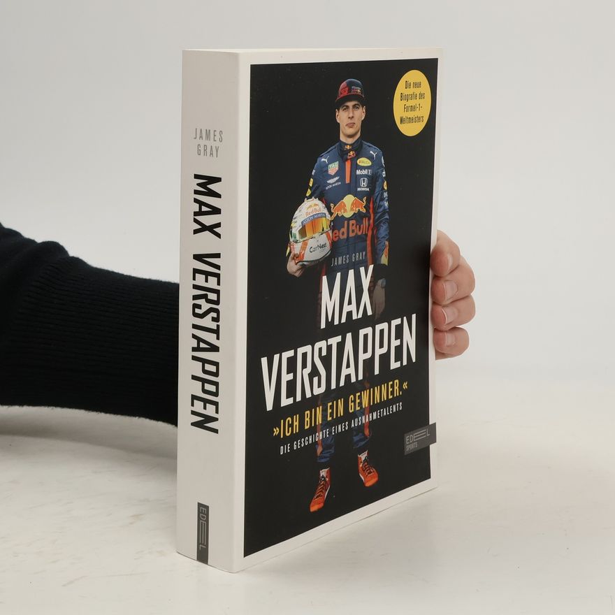 James Newman Gray Max Verstappen: "Ich bin ein Gewinner"