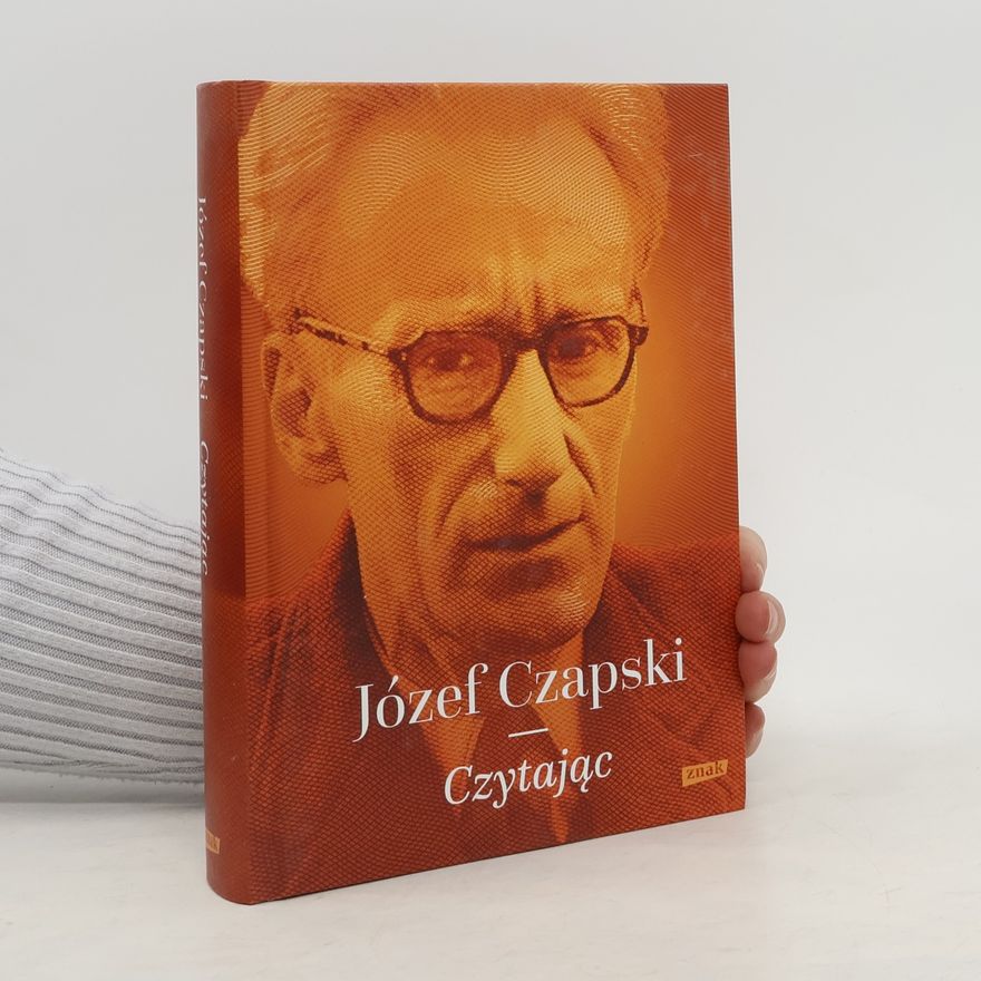 Józef Czapski Czytając