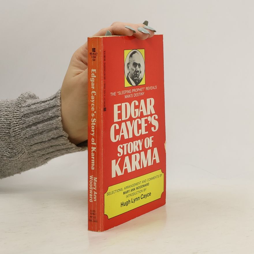 Mary Ann Woodward Edgar Cayce's Story of Karma