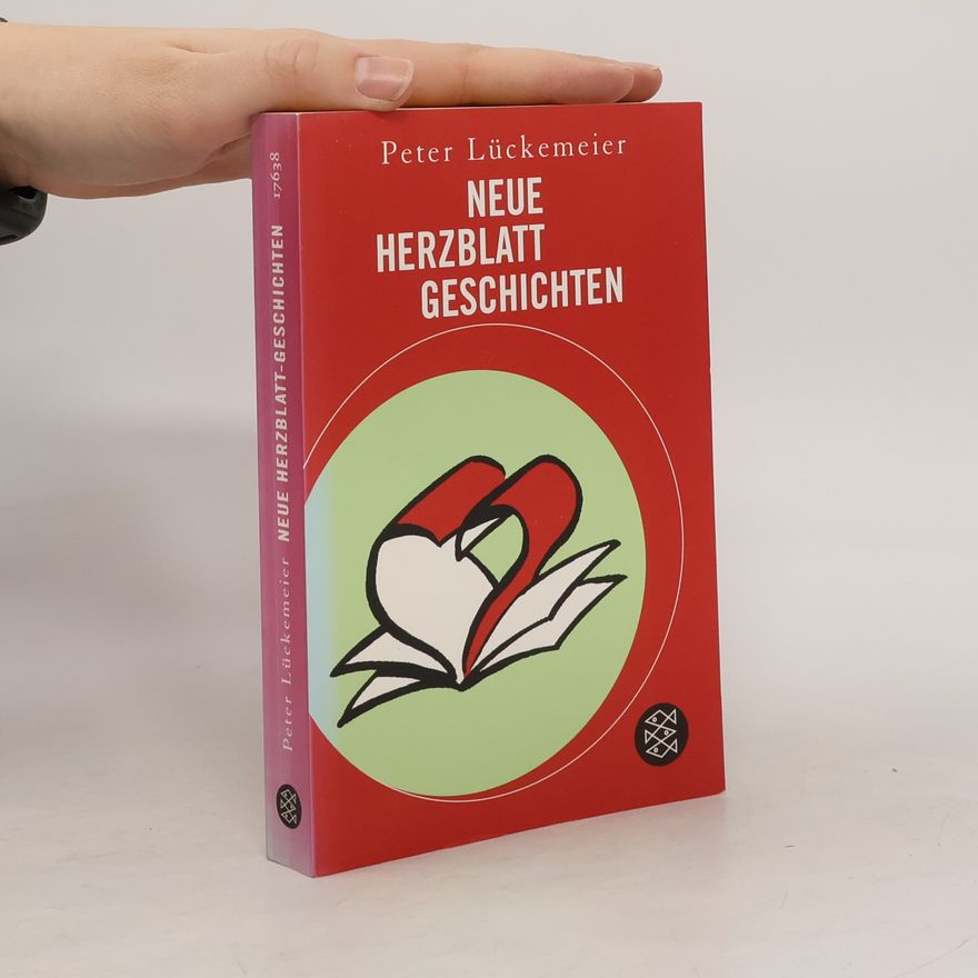 Peter Lückemeier Neue Herzblatt-Geschichten