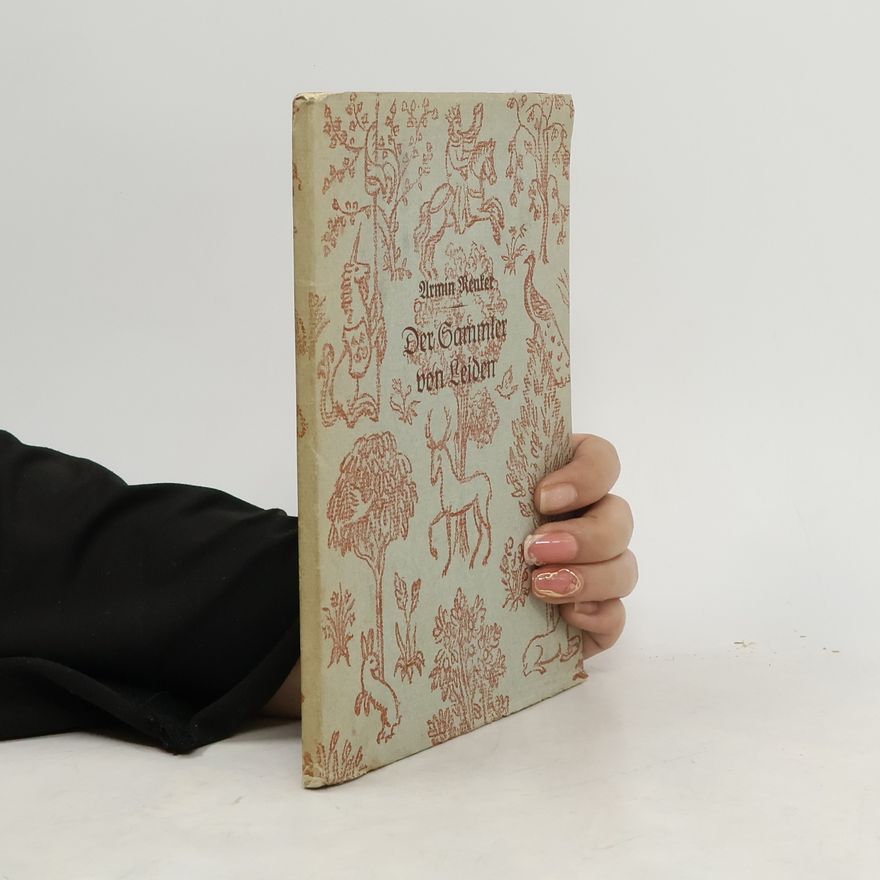 Armin Renker Der Sammler von Leiden