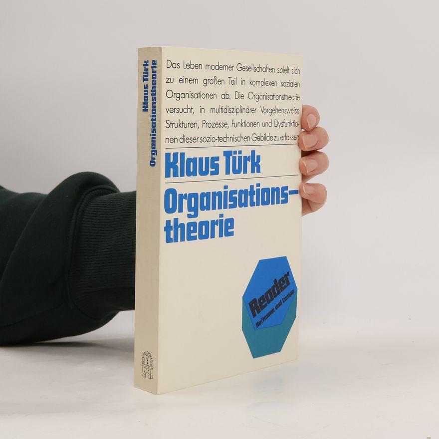 Klaus Türk Organisationstheorie
