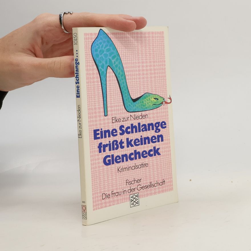 Elke zur Nieden Eine Schlange frisst keinen Glencheck