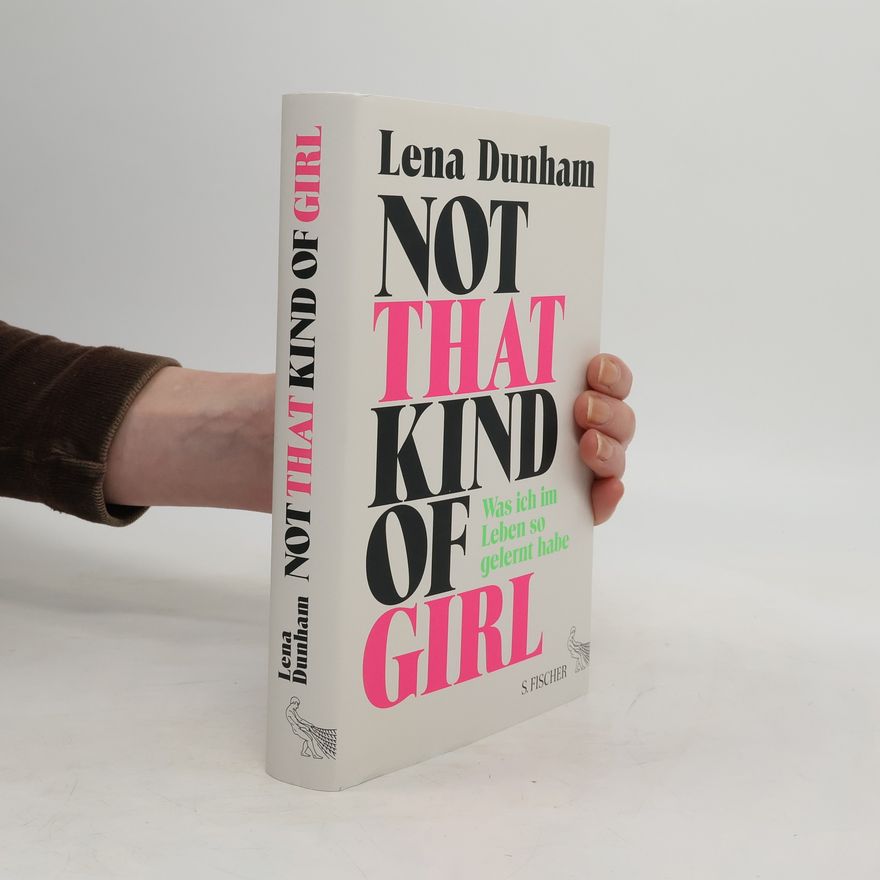 Lena Dunham Not that kind of girl