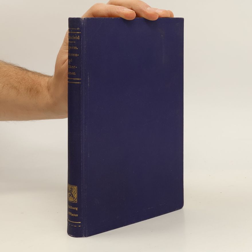 M Schonfeld Wörterbuch Der Altgermanischen Personen-Und Völkernamen