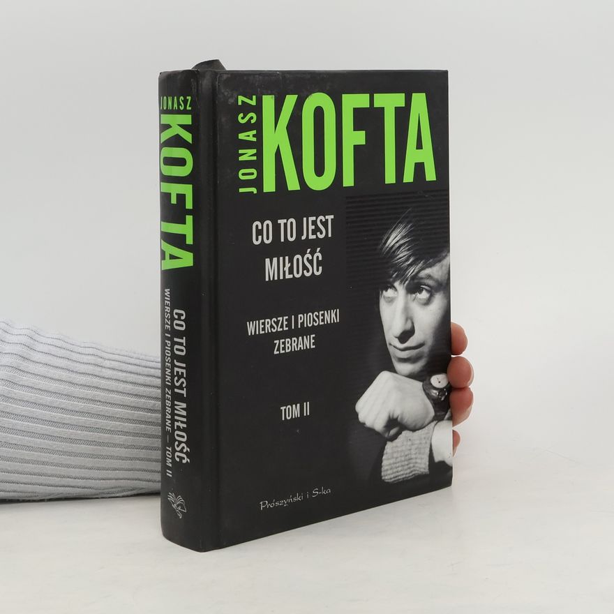 Kofta Jonasz Co to jest miłość Tom 2