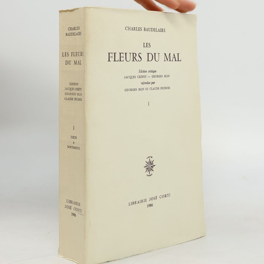 Jacques Crépet Les Fleurs du Mal