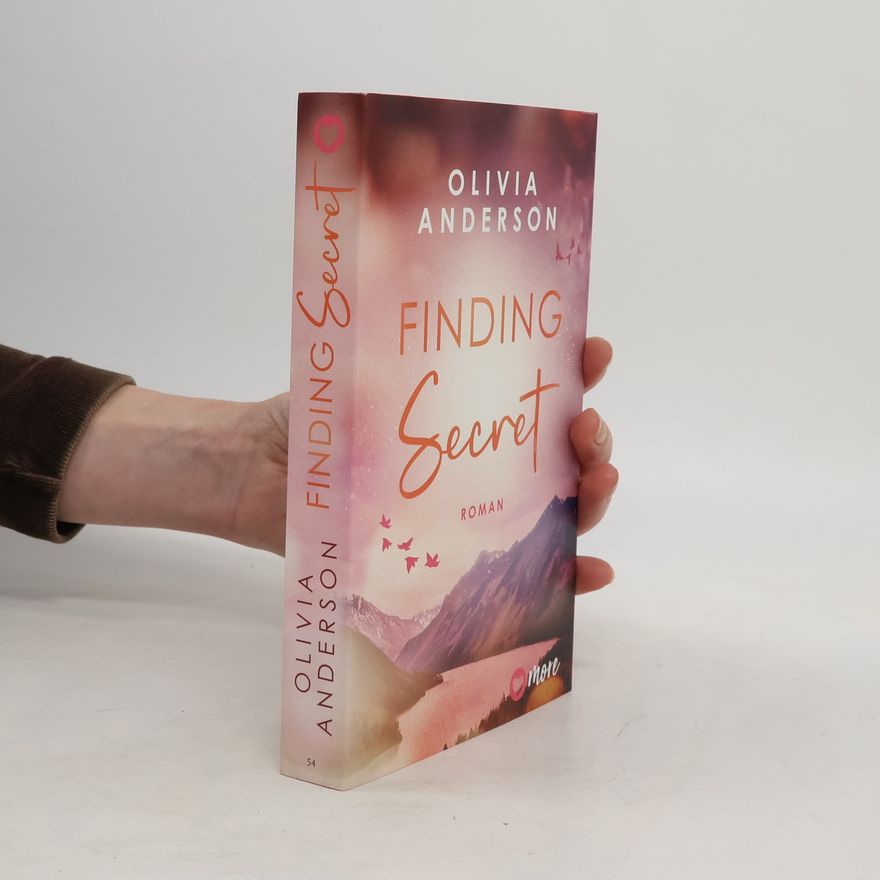 Olivia Anderson Finding Secret / Off to Alaska Bd.2