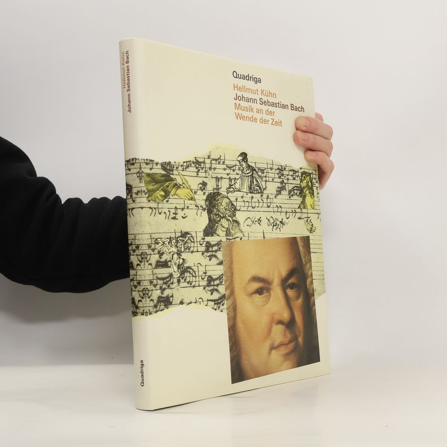 Hellmut Kühn Johann Sebastian Bach