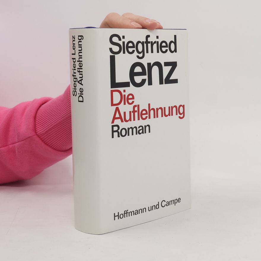 Siegfried Lenz Die Auflehnung