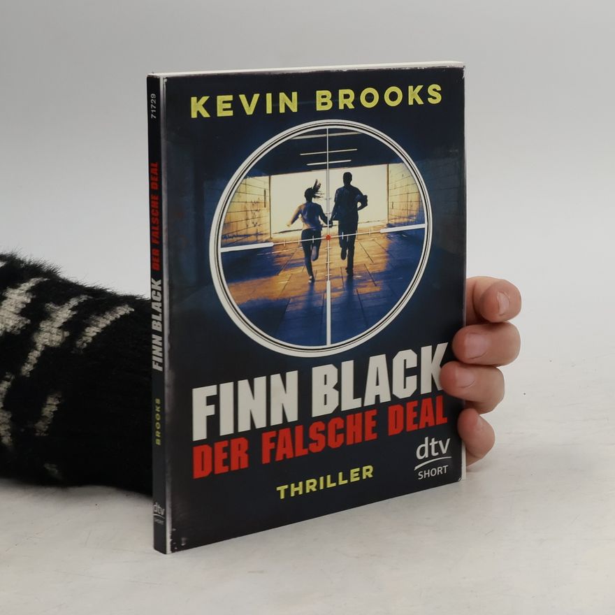 Kevin Brooks Finn Black - der falsche Deal