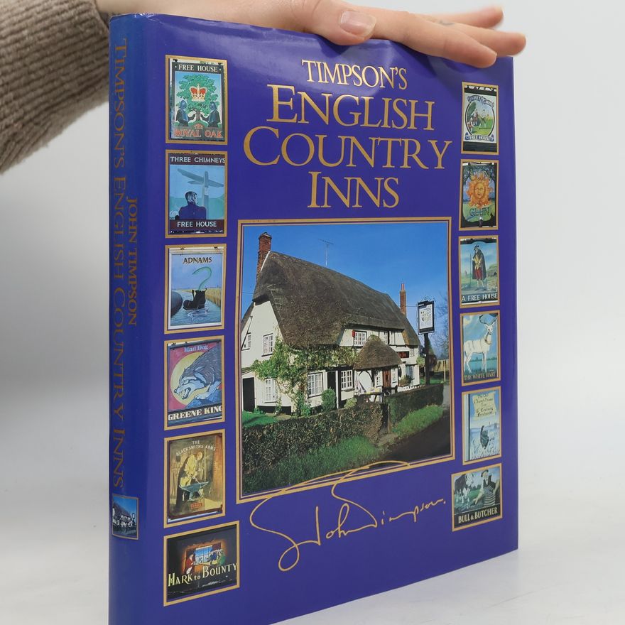 John Timpson Timpson's English Country Inns