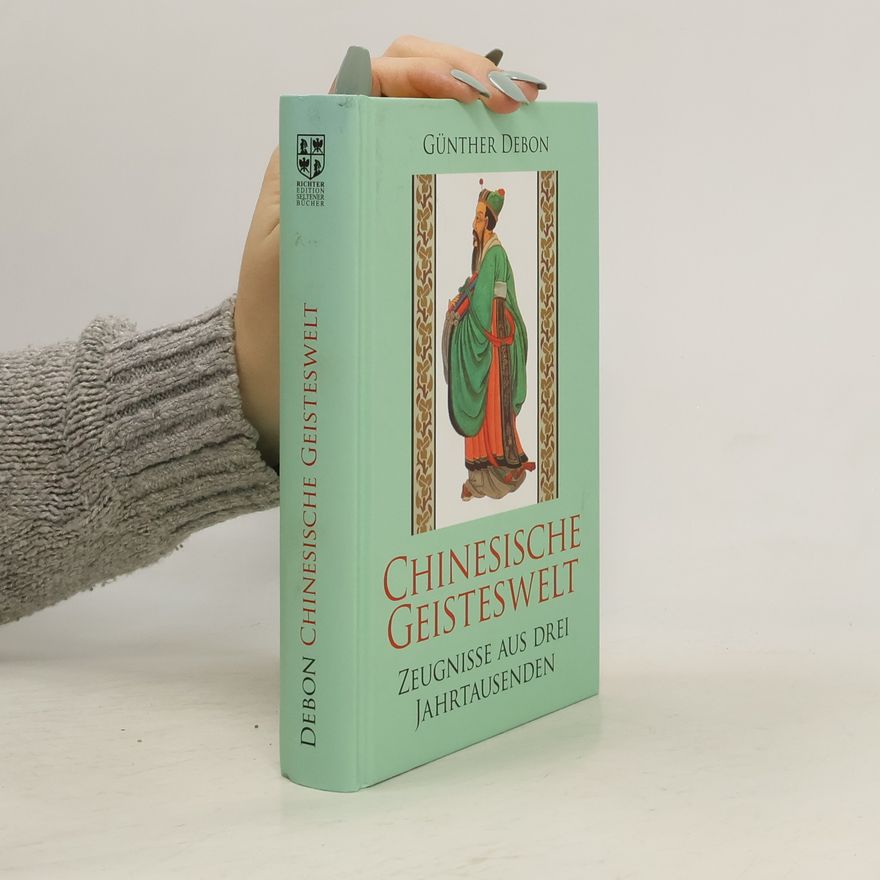 Günther Debon Chinesische Geisteswelt