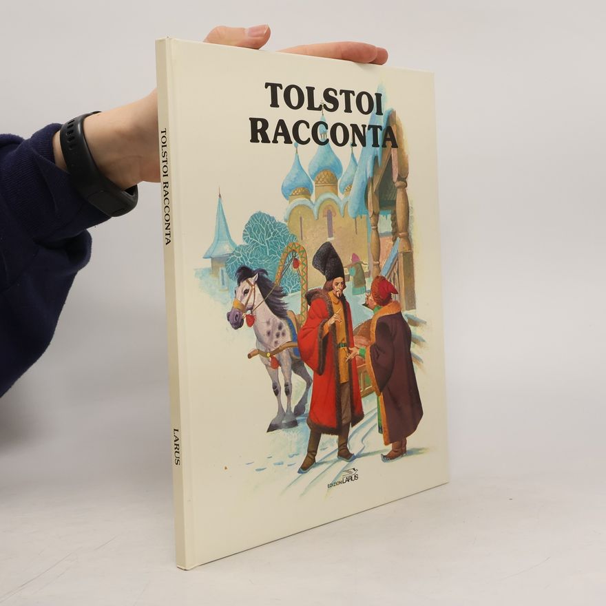 Tolstoi Tolstoj racconta