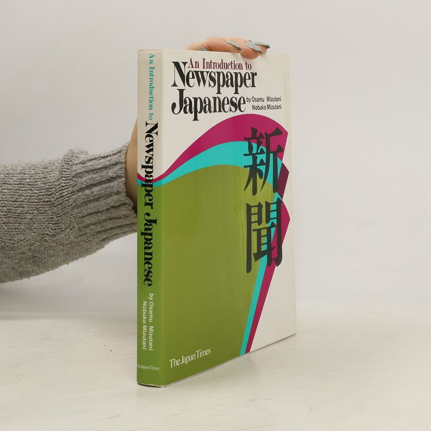 Nobuko Mizutani An Introduction to Newspaper Japanese
