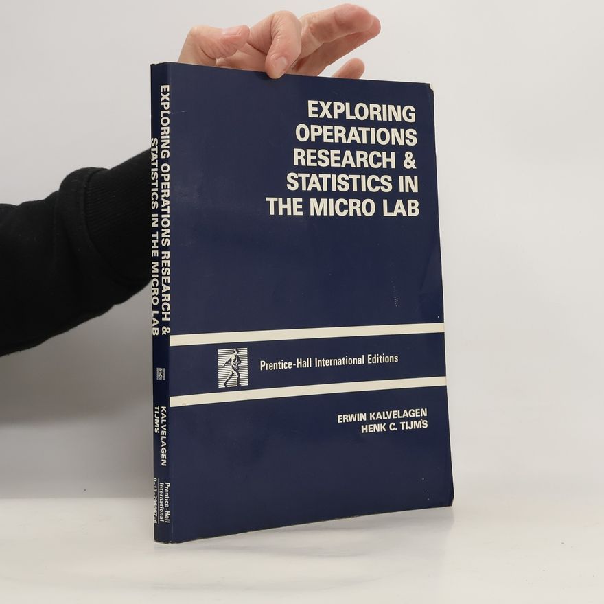 Erwin Kalvelagen Exploring Operations Research And Statistics In The Micro Lab