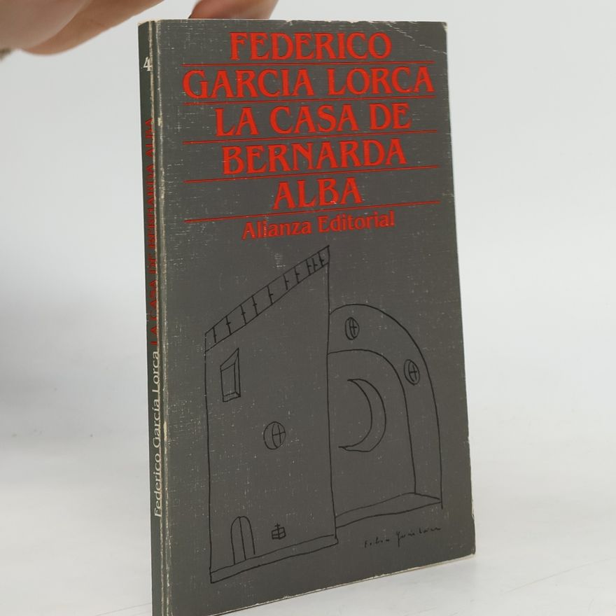 Federico García Lorca La casa de Bernarda Alba