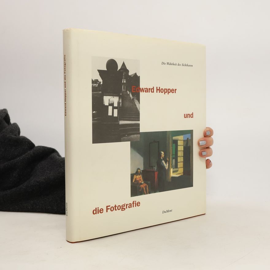 Georg-W. Költzsch Edward Hopper und die Fotografie