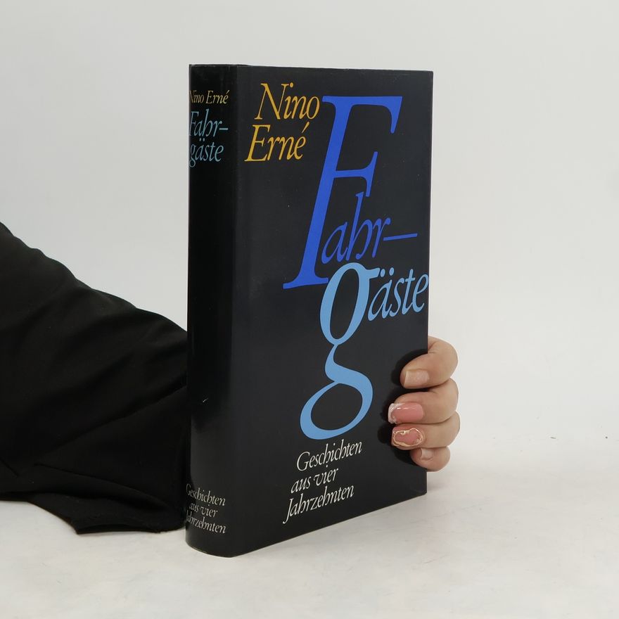 Nino Erné Fahrgäste