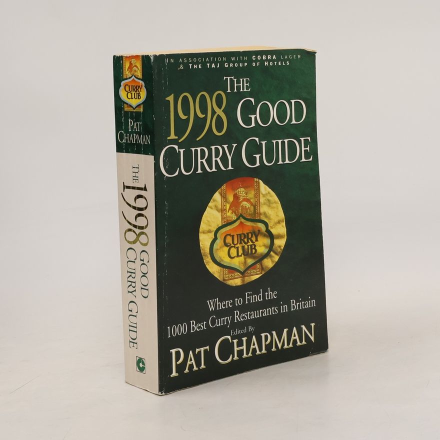 Pat Chapman The 1998 Good Curry Guide