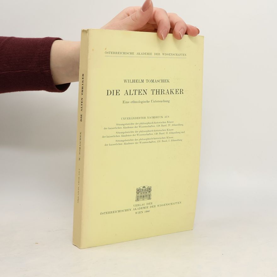 Wilhelm Tomaschek Die alten Thraker