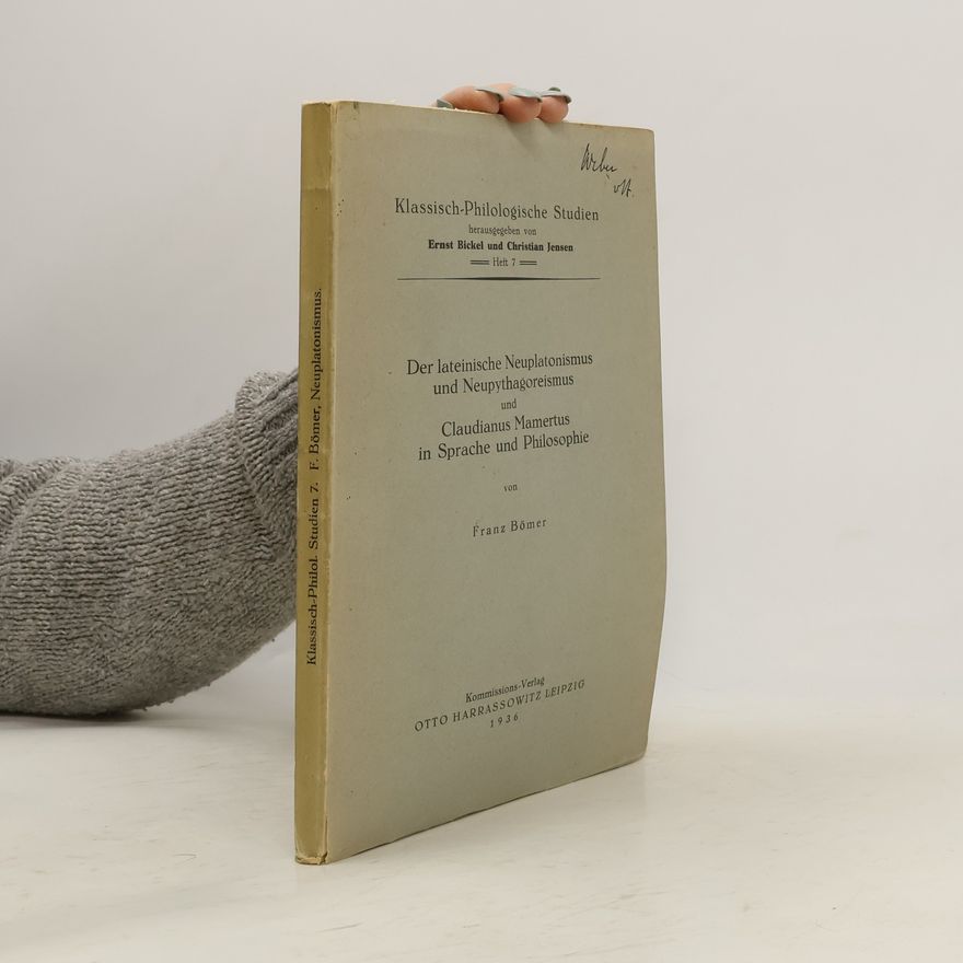 Franz Bömer Klassisch - Philologische Studien 7