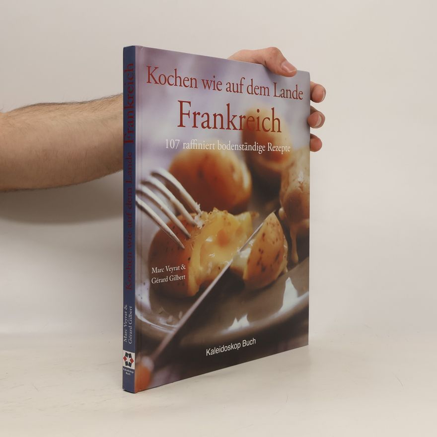 Marc Veyrat Kochen wie auf dem Lande - Frankreich