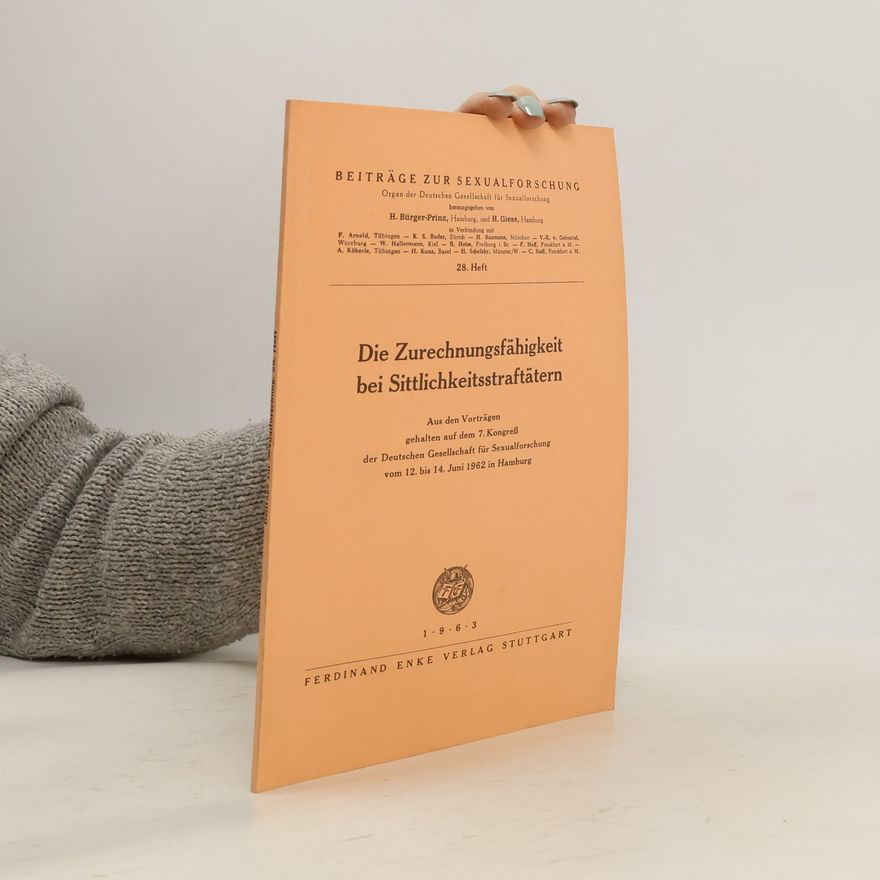 Collectif d'auteurs Die Zurechnungsfähigkeit bei Sittlichkeitsstraftätern