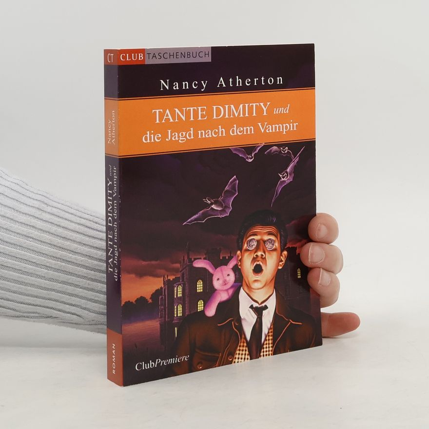 Nancy Atherton Tante Dimity und die Jagd nach dem Vampir