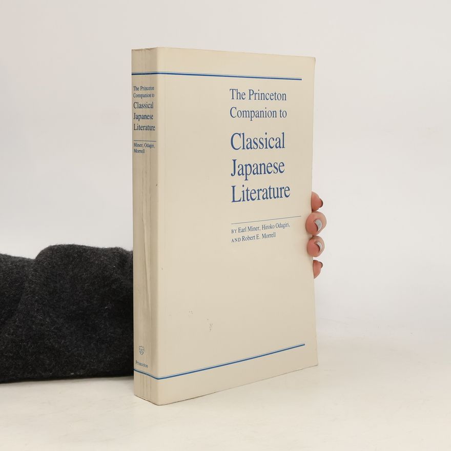 Collectif d'auteurs The Princeton Companion to Classical Japanese Literature