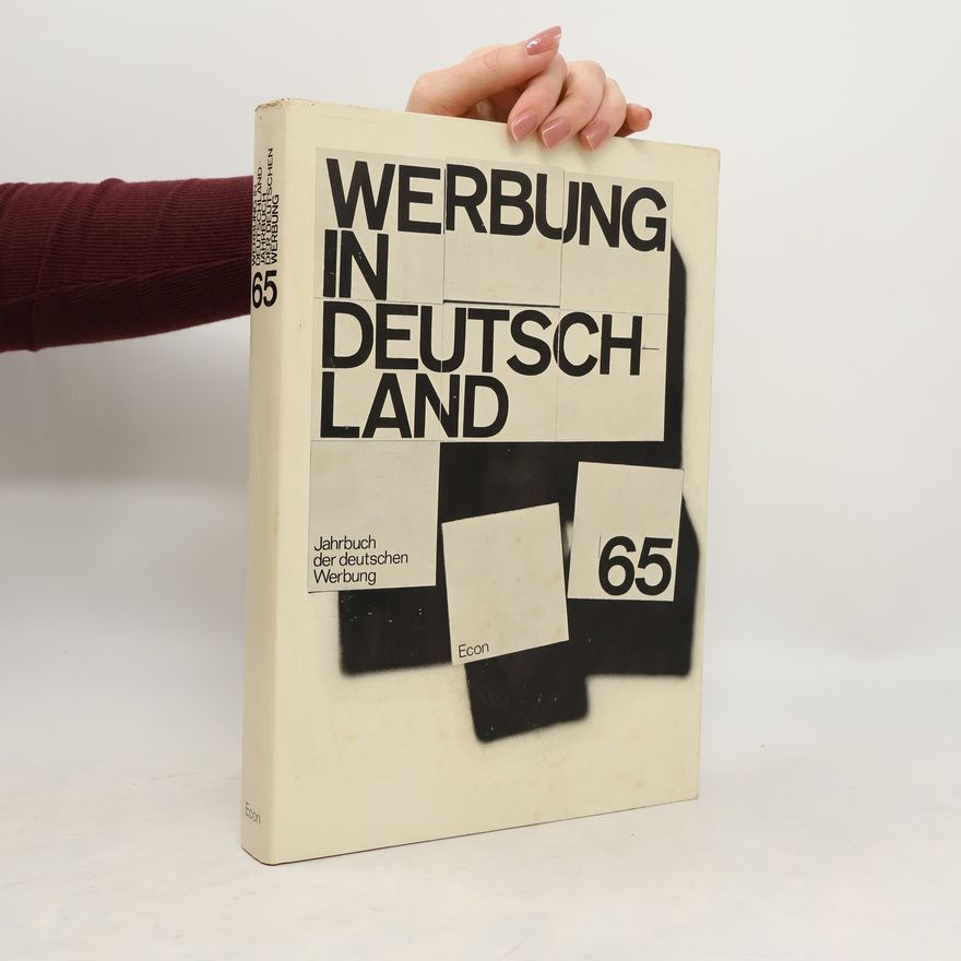 Collectif d'auteurs Werbung in Deutschland 65: Jahrbuch der deutschen Werbung