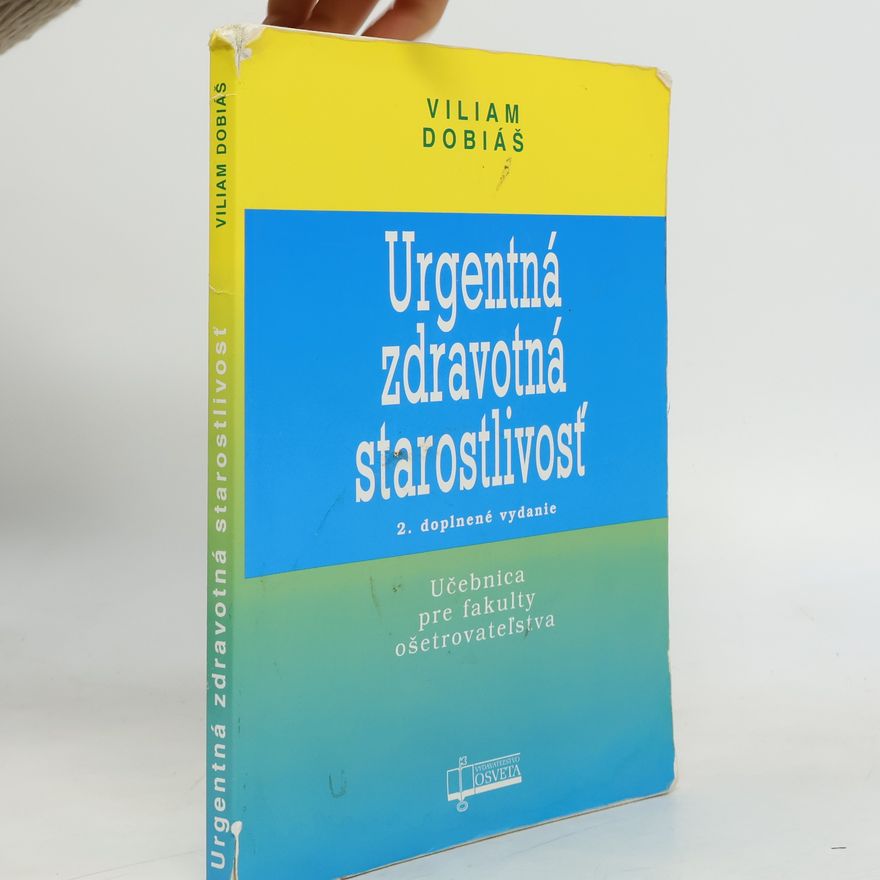 Viliam Dobiáš Urgentná zdravotná starostlivosť