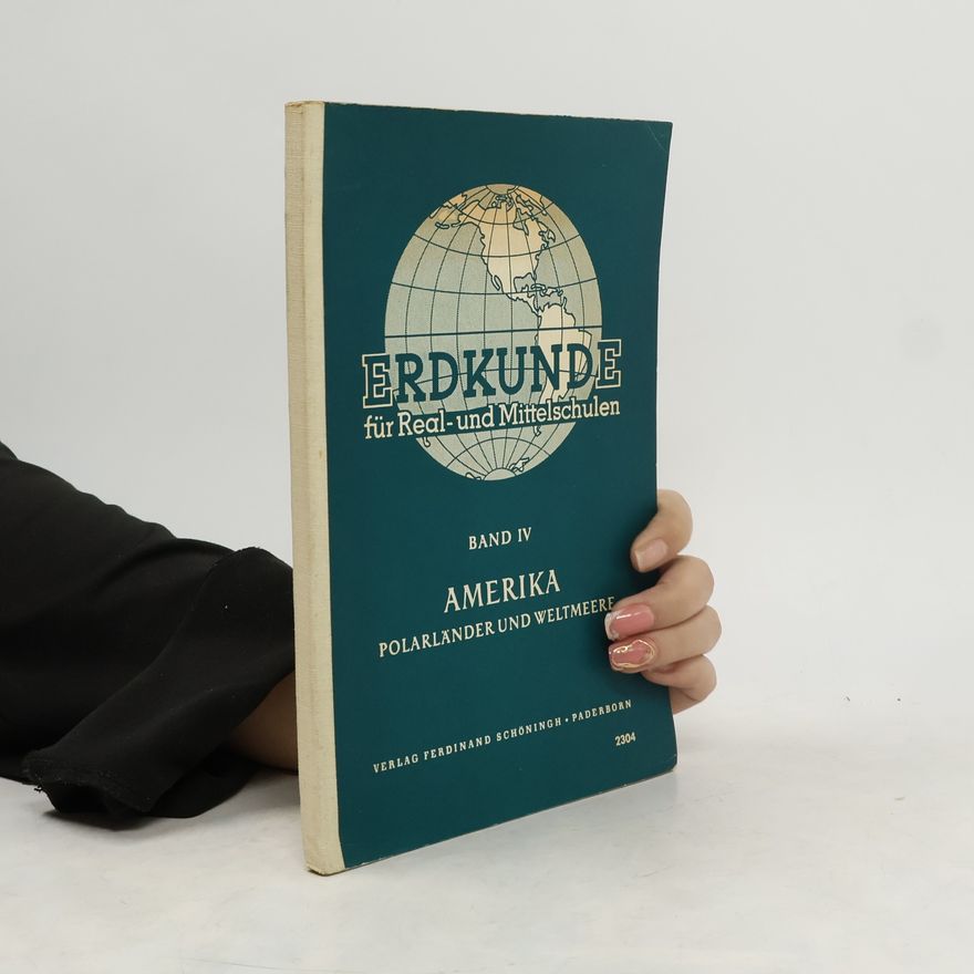 Heinz Stötzel Erdkunde für Real- und Mittelschulen IV. Amerika