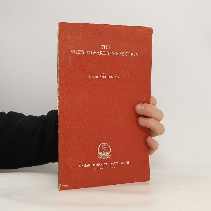 Swami Abhedananda The Steps Towards Perfection