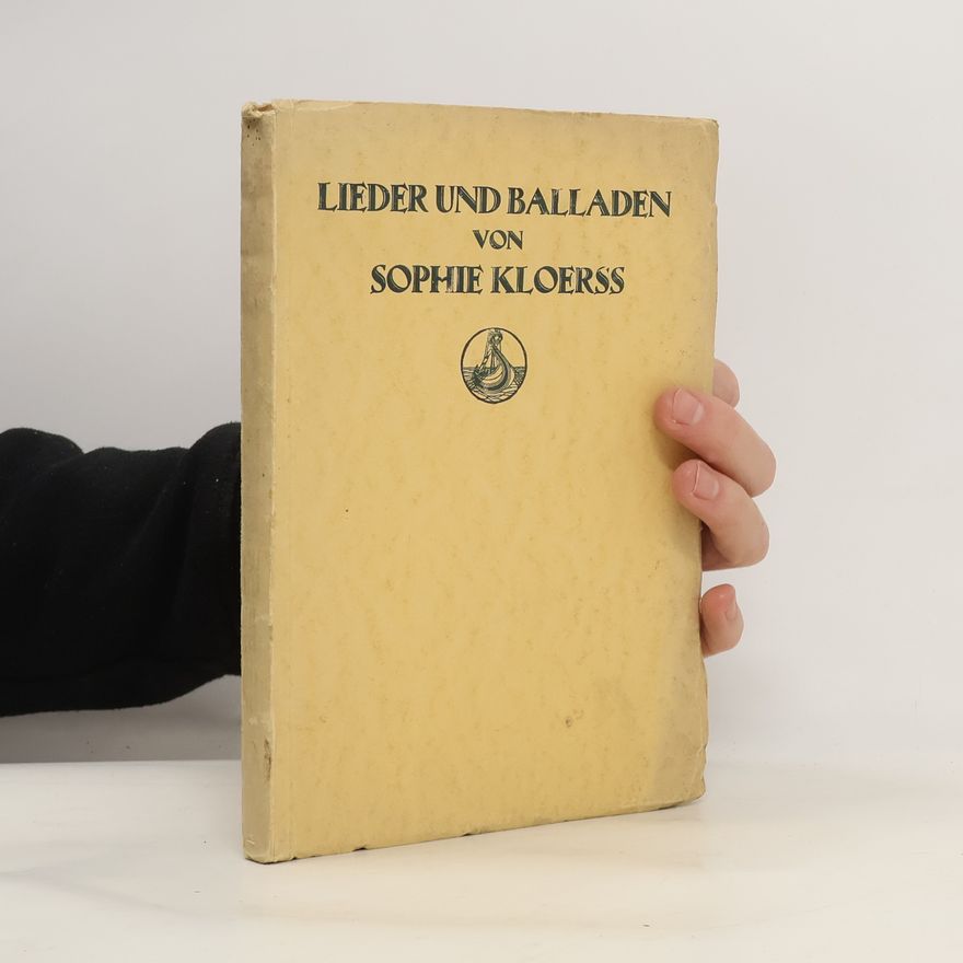Sophie Kloerss Lieder und Balladen