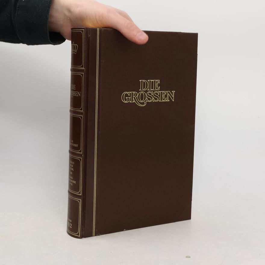 Autorenkollektiv Die Grossen Band II/2 : Lukian bis Karl der Grosse