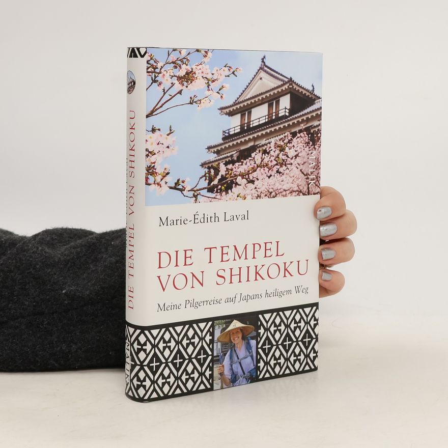 Marie E. dith Laval Die Tempel von Shikoku